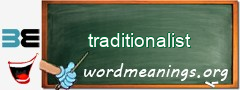 WordMeaning blackboard for traditionalist